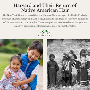 Harvard and Their Return of Native American Hair